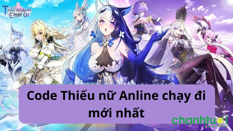 code-thieu-nu-anline