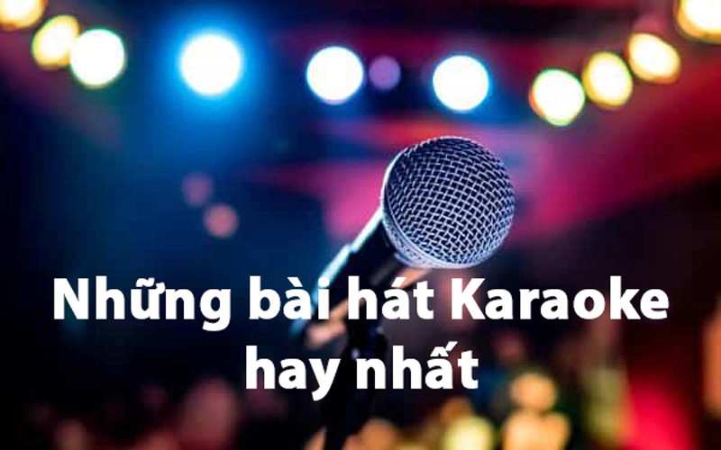 nhung-bai-hat-karaoke-hay-nhat-1