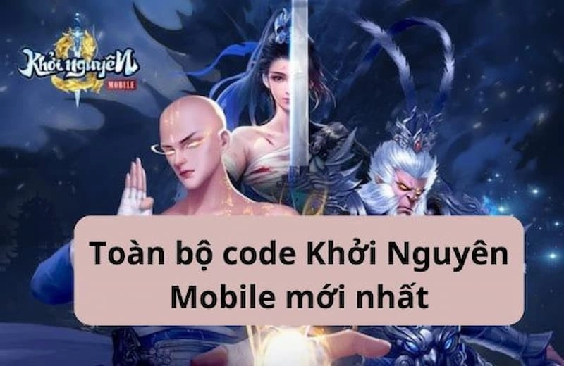     tổng-bo-code-khoi-nguyen-mobile-new-new-1